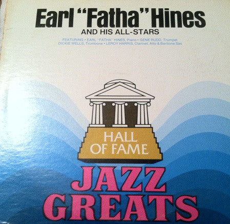 Earl Hines And His A - Earl "Fatha" Hines And His All-Stars - Used Vi