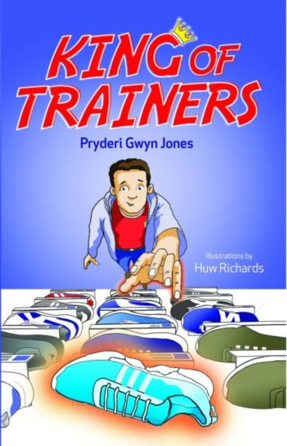 Pryderi Gwyn Jones - King of Trainers - Paperback