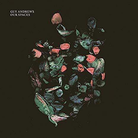 Guy Andrews - Our Spaces - CD