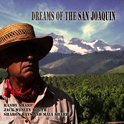 Randy Sharp Jack Wes - Dreams of the San Joaquin - CD
