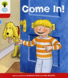 Roderick Hunt - Oxford Reading Tree: Level 4: Stories: Come In! - Pape
