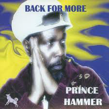 Prince Hammer - Back For More - CD