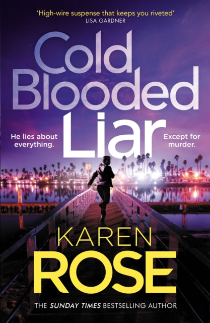 Karen Ros - Cold Blooded Liar   the first gripping thriller in a brand
