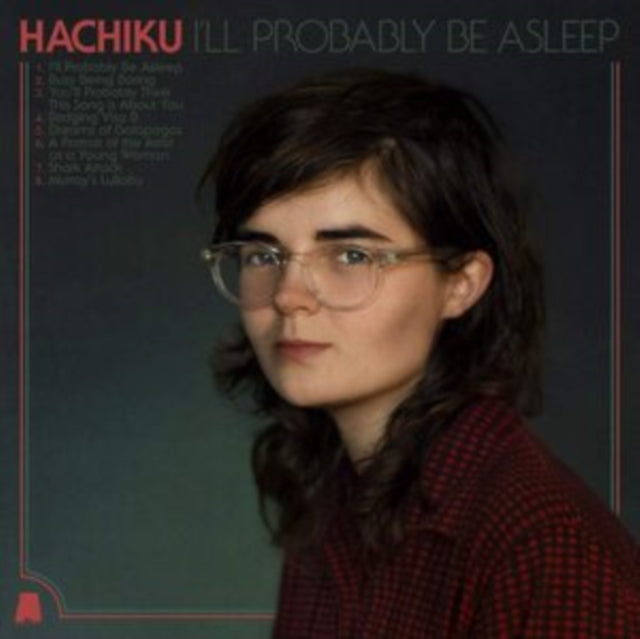 Hachiku - I'll Probably Be Asleep - CD
