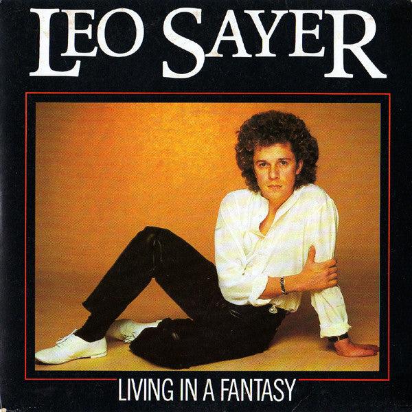 Leo Sayer - Living In A Fantasy - Used Vinyl Record 7"