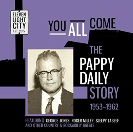 Various Artists - You All Come to the Pappy Daily Store 1953-1962 - CD