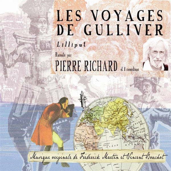 D'APRES JONATHAN SWI - LES VOYAGES DE GULLIVER - PAR PIERRE RICHARD - C