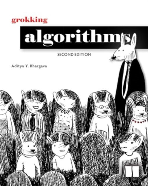 Aditya Bhargava - Grokking Algorithms - New Hardback