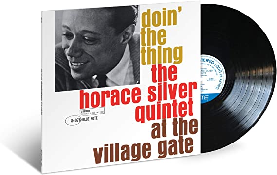 Horace Silver Quinte - Doin' The Thing - At The Village Gate - Vinyl Re