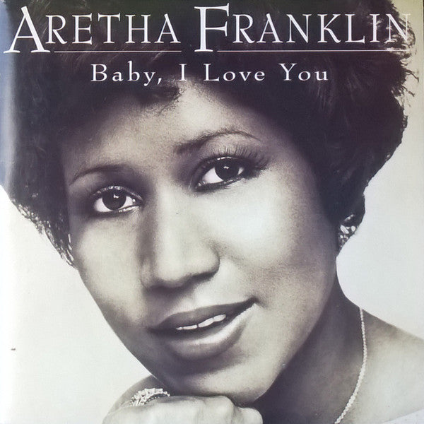 Aretha Franklin - Baby, I Love You - Used CD