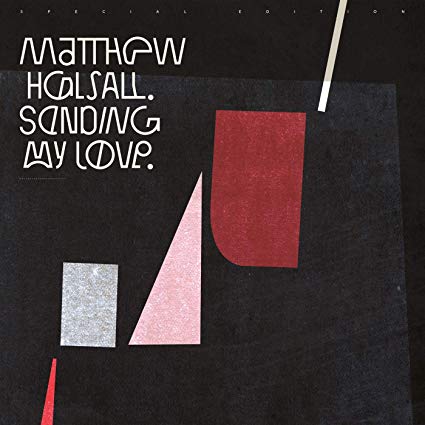 Matthew Halsall - Sending My Love - CD