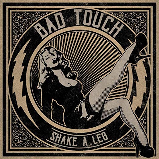 Bad Touch - Shake A Leg - CD