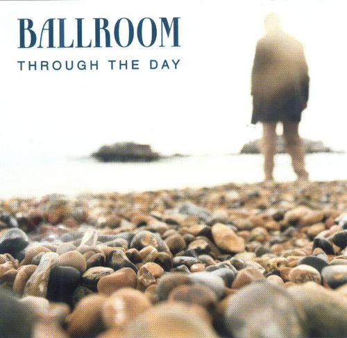 Ballroom - Through The Day - Used CD