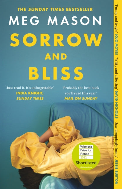 Meg Mason - Sorrow and Bliss   Shortlisted for the Women's Prize f
