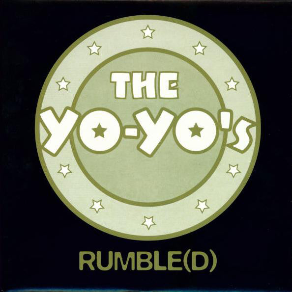 Yo-Yo's - Rumble(d) - Used Vinyl Record 7"