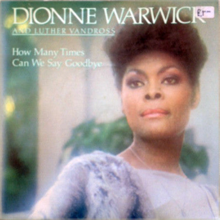 Dionne Warwick - How Many Times Can We Say Goodbye - Used Vinyl Recor