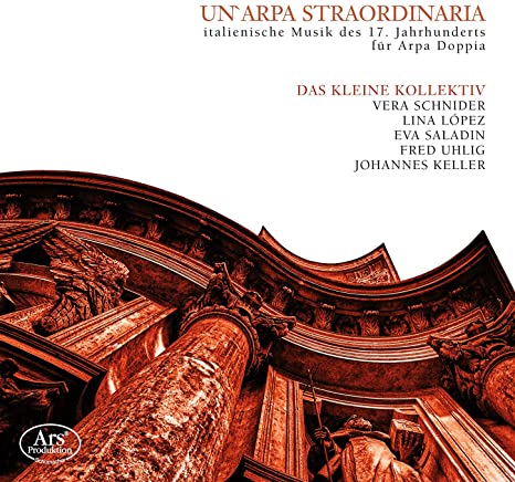 DAS KLEINE KOLLEKTIV - UN’ARPA STRAORDINARIA - CD