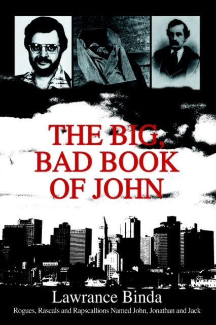 Binda - Big, Bad Book of John Rogues, Rascals and Rapscallions Named J