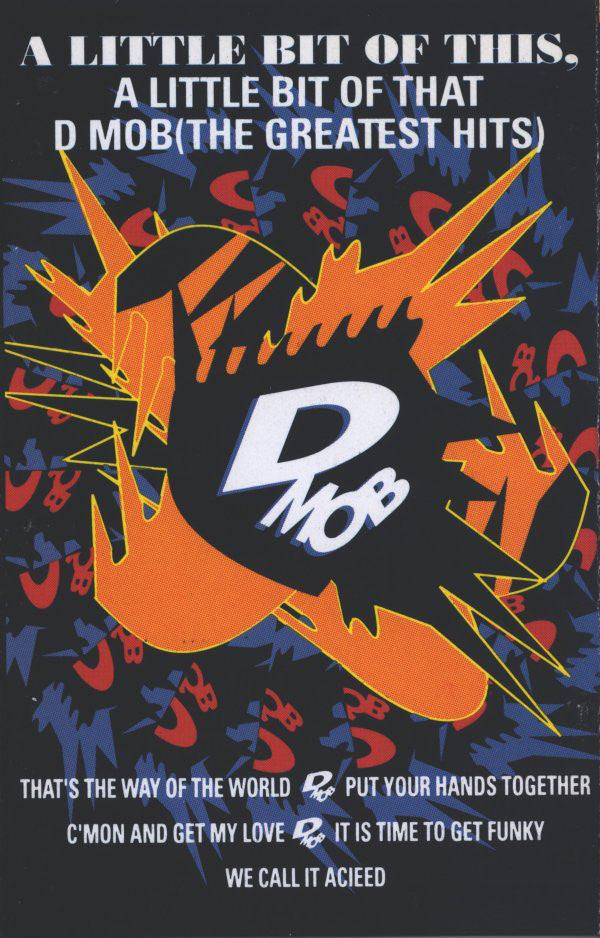 D Mob - A Little Bit Of This, A Little Bit Of That (The Greatest Hits