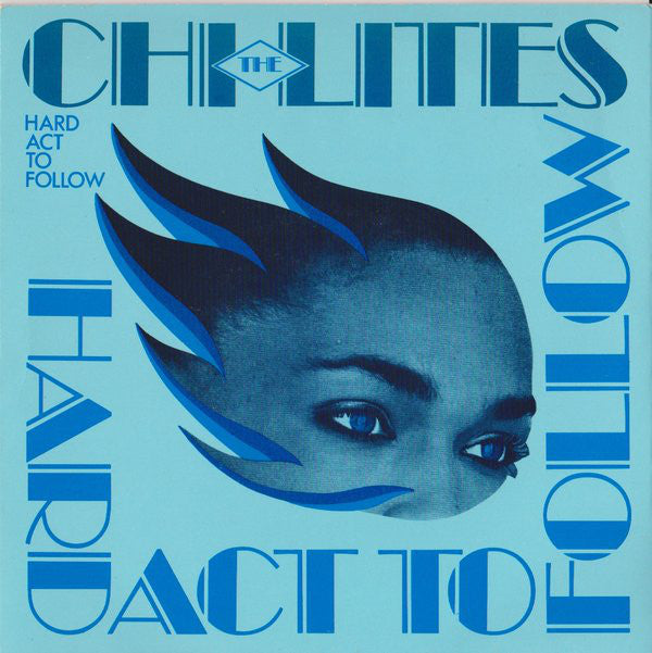 Chi-Lites - Hard Act To Follow - Used Vinyl Record 7"