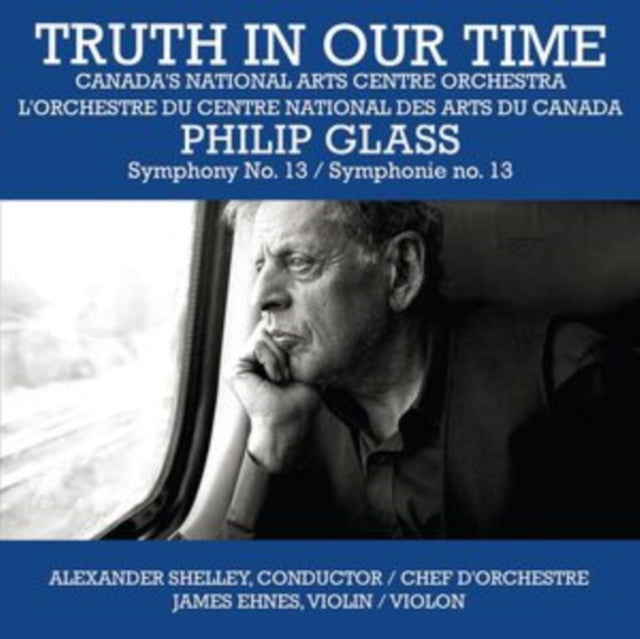NAC ORCHESTRA/SHELLE - TRUTH IN OUR TIME - CD