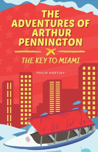 Hartley - Adventures of Arthur Pennington  The Key to Miami - New pape