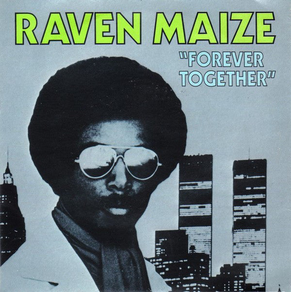 Raven Maize - Forever Together - Used Vinyl Record 7"