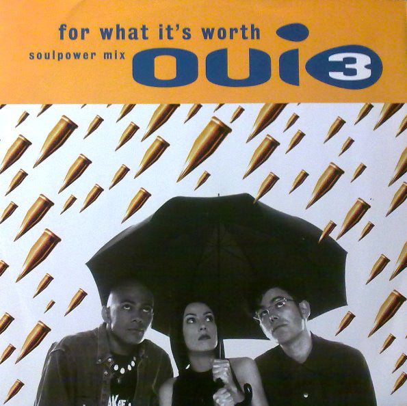 Oui 3 - For What It's Worth (Soulpower Mix) - Used Vinyl Record 12"