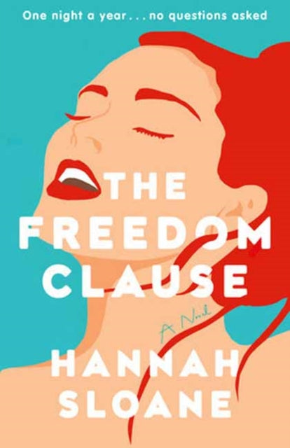 Hannah Sloane - Freedom Clause - New Paperback