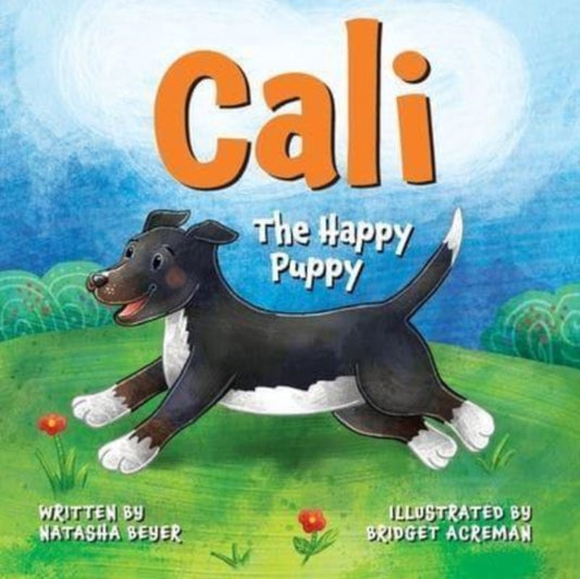 Beyer - Cali The Happy Puppy - New paperback or softback