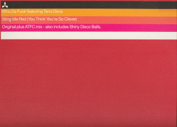 Who Da Funk - Sting Me Red (You Think You're So Clever) / Shiny Disco