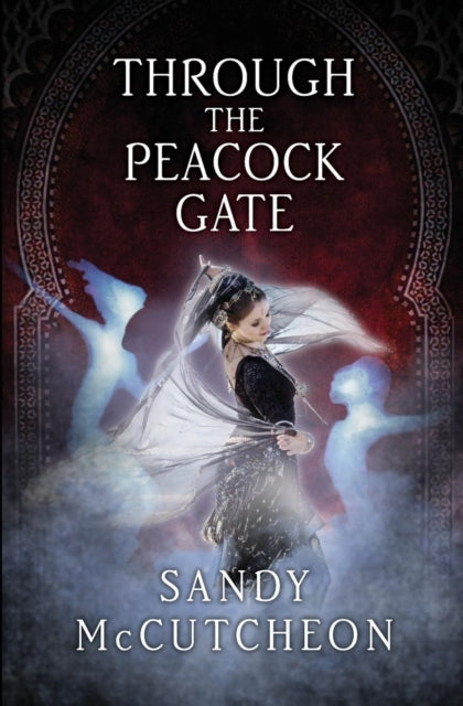 Sandy McCutcheon - Through The Peacock Gate - New Paperback