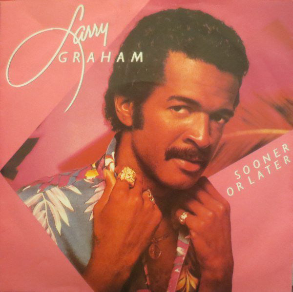 Larry Graham - Sooner Or Later - Used Vinyl Record 7"