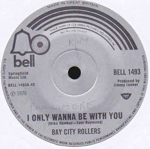 Bay City Rollers - I Only Wanna Be With You - Used Vinyl Record 7"