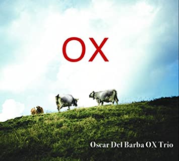 OSCAR DEL BARBA - PI - OX TRIO - CD