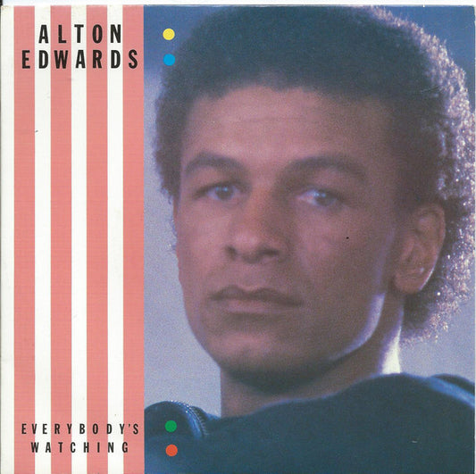 Alton Edwards - Everybody's Watching - Used Vinyl Record 7"