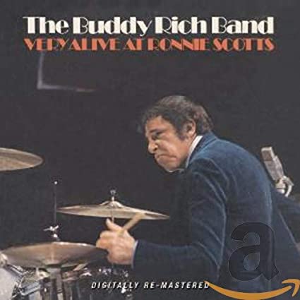 Buddy Rich Band - Very Alive At Ronnie Scott's - CD