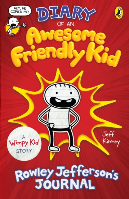 Jeff Kinney - Diary of an Awesome Friendly Kid : Rowley Jefferson'
