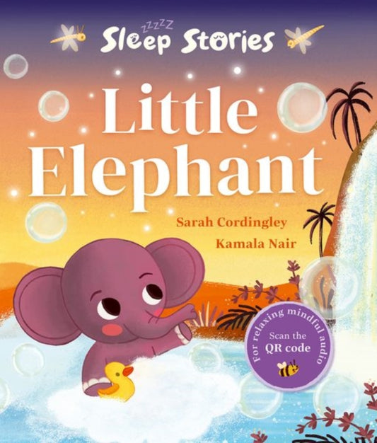 Sarah Cordingley - Sleep Stories: Little Elephant - New Paperback