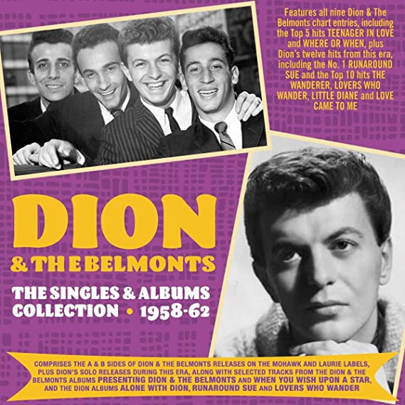 Dion & The Belmonts - Singles & Albums Collection 1957-62 - CD