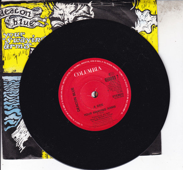 Deacon Blue - Your Swaying Arms - Used Vinyl Record 7"