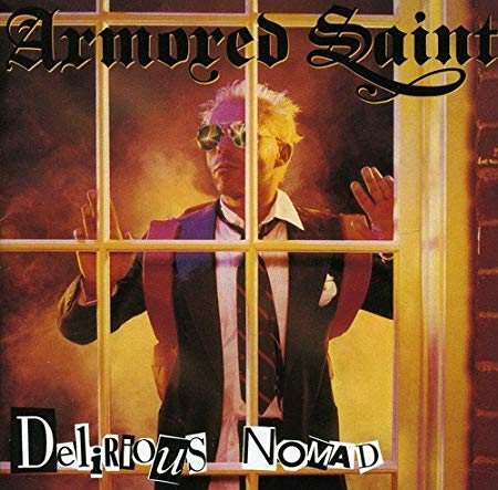 Armored Saint - Delirious Nomad - CD
