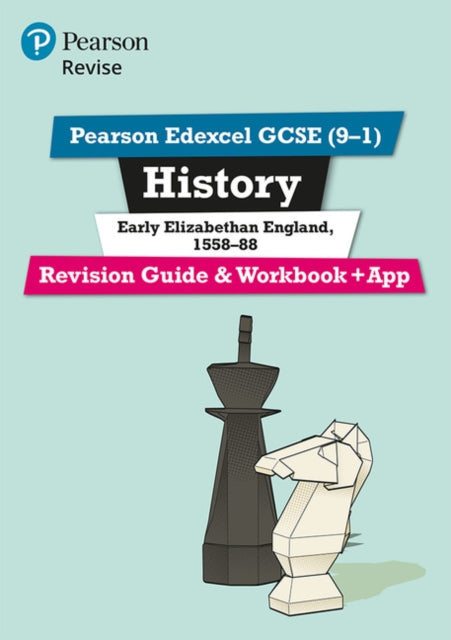 Brian Dowse - Revise Edexcel GCSE (9-1) History Early Elizabethan Engl