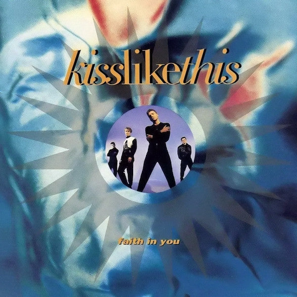 Kiss Like This - Faith In You - Used Vinyl Record 7"
