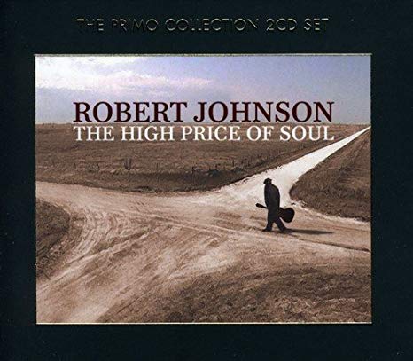 Robert Johnson - High Price Of Soul - CD