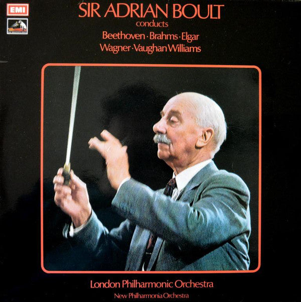 Sir Adrian Boult - Conducts Beethoven - Brahms - Elgar - Wagner - Va