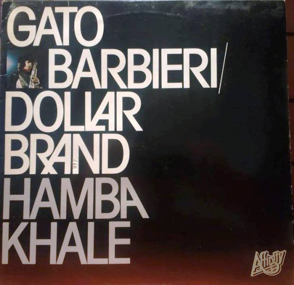 Gato Barbieri - Hamba Khale - Used Vinyl Record