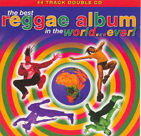 Various - Best Reggae Album In The World...Ever! - Used CD