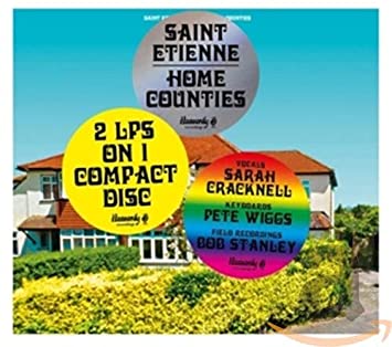 SAINT ETIENNE - HOME COUNTIES - CD ALBUM