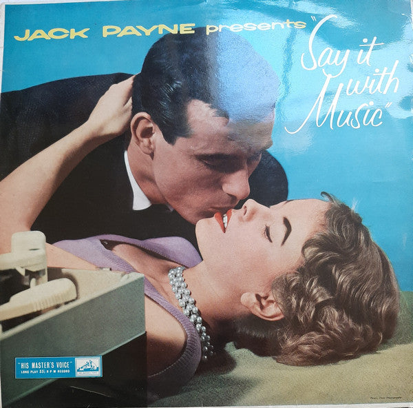 Jack Payne And His O - Say It With Music - Used Vinyl Record
